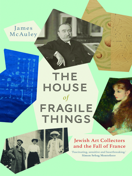 Title details for The House of Fragile Things by James McAuley - Available